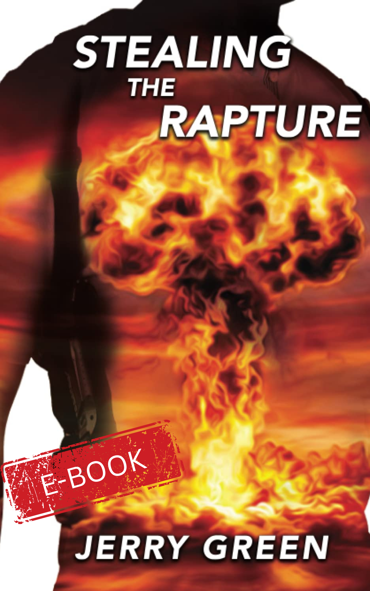 Stealing the Rapture - eBook